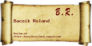 Bacsik Roland névjegykártya